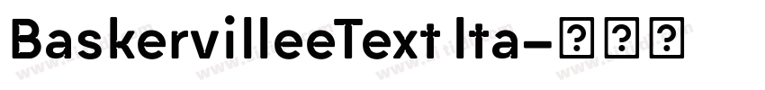BaskervilleeText lta字体转换